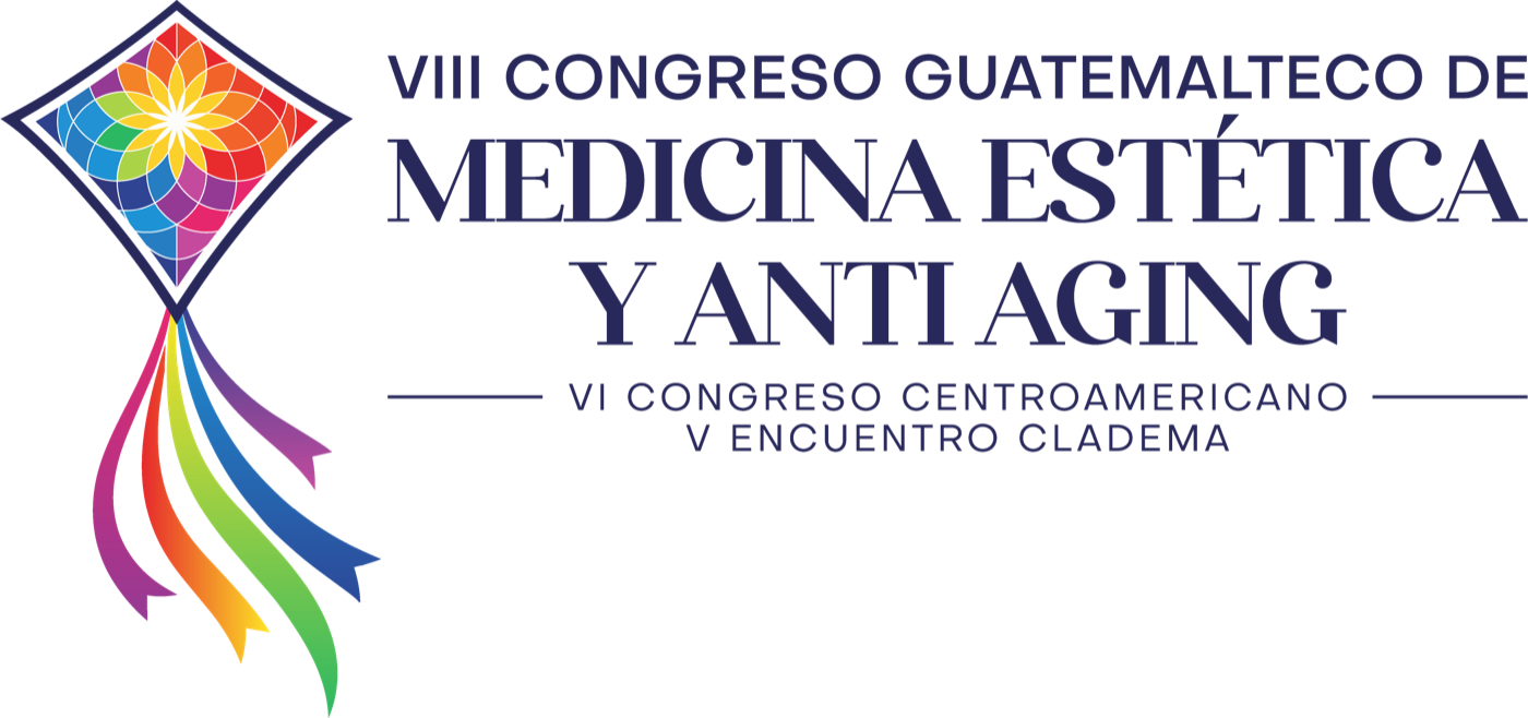 VIII Congreso Guatemalteco de Medicina Estética y Anti Aging · VI Congreso Centroamericano · V Encuentro CLADEMA
